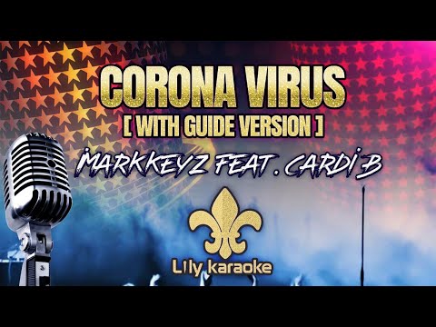 iMarkkeyz [Feat. Cardi B] - Coronavirus (Karaoke | With Guide Version)