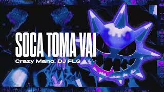 Crazy Mano U0026 Dj Flg  Soca Toma Vai