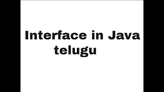 Interface in java Telugu