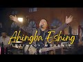 AHINGBA ESHING INTIMACY WORSHIP MANIPURI WORSHIP OFFICIAL VIDEO