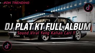 DJ PLAT KT BREAKBEAT NONSTOP TERBARU VERSION 2025 AUTO GELENG GELENG JEDAG JEDUG VIRAL TIKTOK🎵