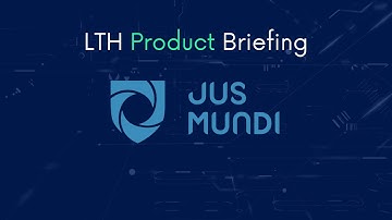 LTH Product Briefing - Jus AI by Jus Mundi 2025 Update
