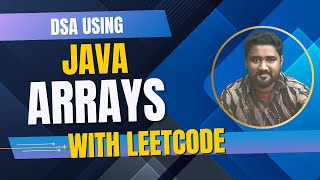 Arrays - DSA Using Java | @Rahul_Vijayan #dsa