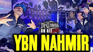 Mr Criminal On Air LIVE! YBN Nahmir talks his sh....