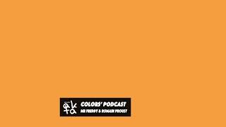 AKTA colors' podcast - Mr Freddy & Romain Proust