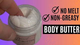 Make The Perfect Body Butter EVERY TIME