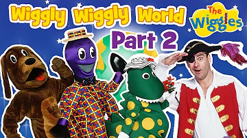 Classic Wiggles: It's A Wiggly Wiggly World (Part 2 of 4) | Kids Songs