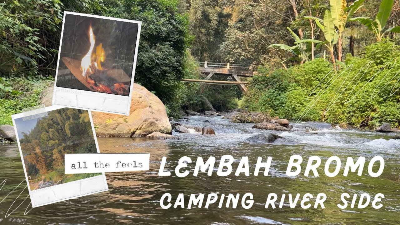 Camping & River Tubing di Ledok Amprong | Bromo Adventure
