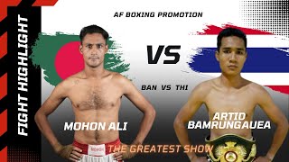 Mohon Ali Vs Artid Bamrungauea Boxing Clash | BAN vs THI Boxing |