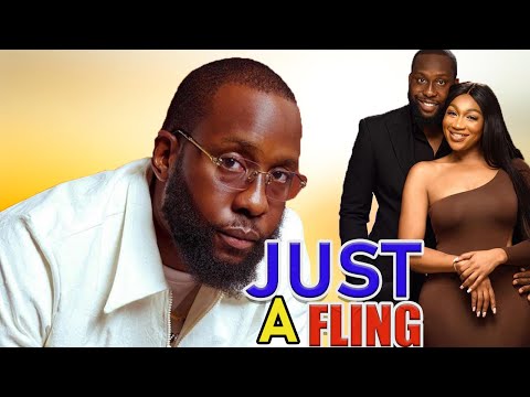 JUST A FLING[NEW RAY EMODI AND EBUBE NWAGBO MOVIE]2022 NOLLYWOOD LATEST NIGERIA MOVIE FULL MOVIE
