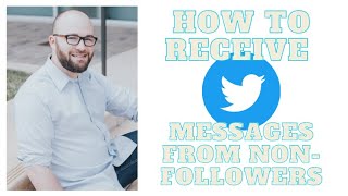 How to Allow Direct Messages on Twitter from Non-Followers 2021
