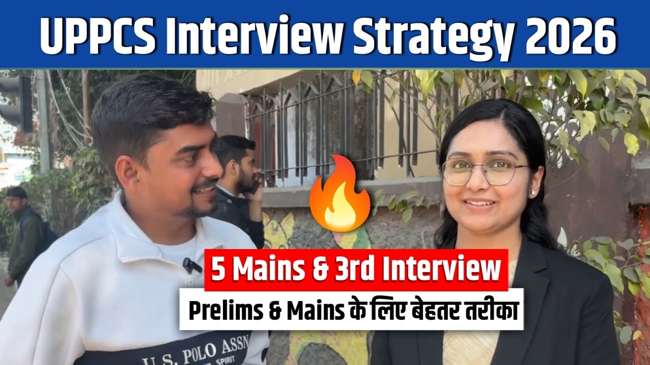 Uppcs Prelims Strategy 2026 l Uppcs Interview 2024 l 5 Mains & 3rd ...
