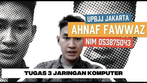 TUGAS 3 - JARINGAN KOMPUTER | UNIVERSITAS TERBUKA