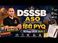 🔥 DSSSB हिंदी PYQs Series | Class-2 | All Important Questions | Anshul Sir | RBE