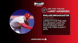 Phillies Radio Broadcaster Larry Andersen talks NLDS on the WIP Afternoon Show ⚾