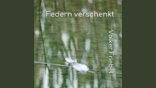 Federn verschenkt