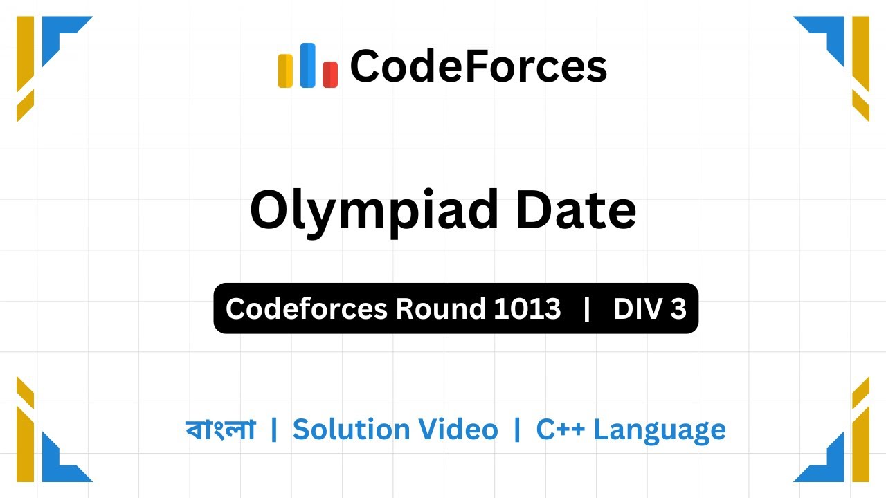 A. Olympiad Date codeforces solution in Bangla - YouTube