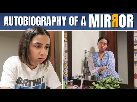 If My Mirror Could Talk | MostlySane