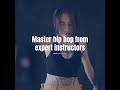 Master Hip Hop with Experts
