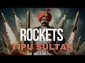 Rockets of Tipu Sultan (Animated #Documentary)