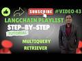 LangChain | MultiQueryRetriever: Better RAG with Automated Query Generation | Video #43