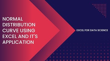 Normal Distribution Curve using Excel and it