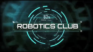 Robotics Club Introduction🤖