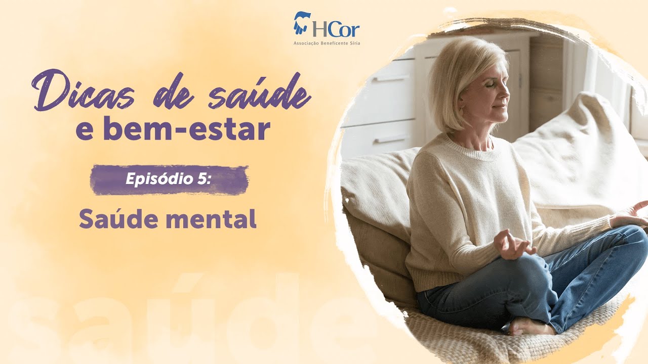 Saúde Mental | Dicas de Saúde e Bem-Estar