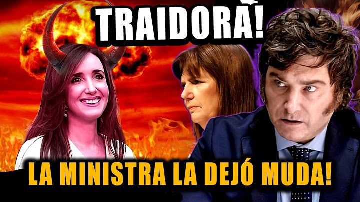 A LAS PIÑAS!🔥 BULLRICH SALIO A DEFENDER A MILEI Y DEJO LLORANDO A VICTORIA VILLARRUEL!