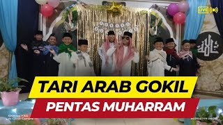 Pentas Muharram, Tari Arab Gokil