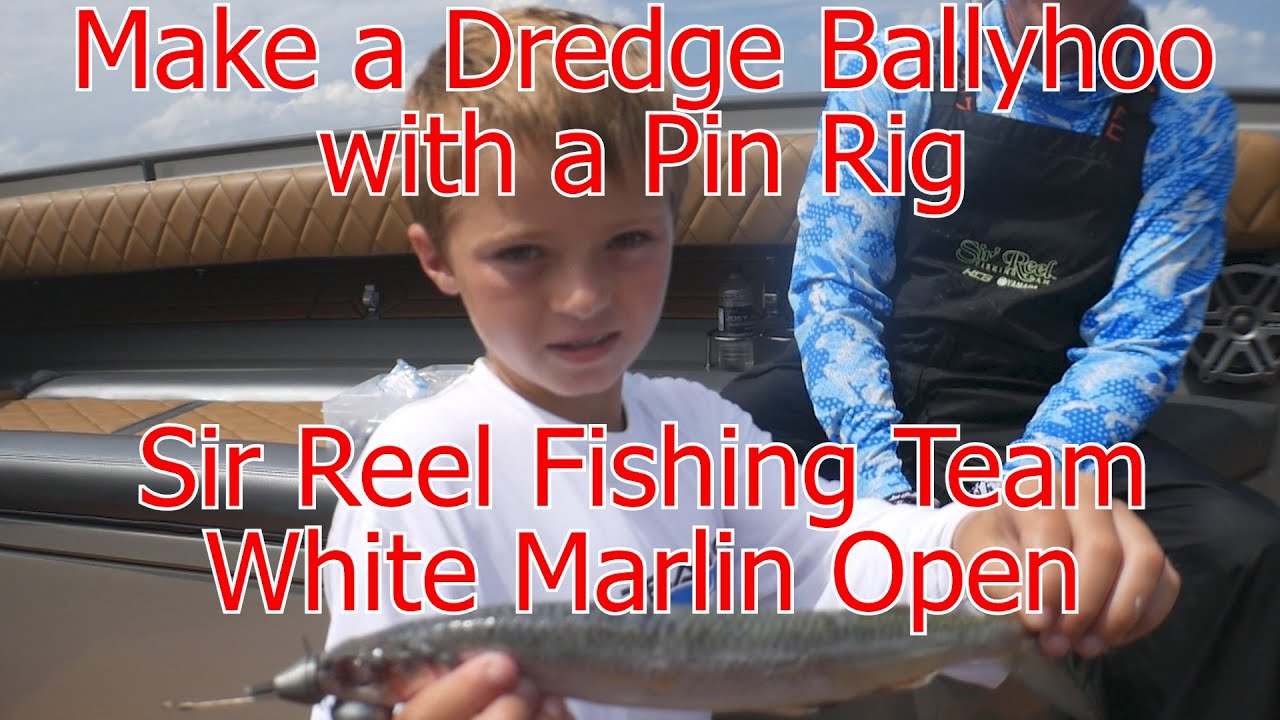 Make a Drege Ballyloo Pin Rig for White Marlin Open - YouTube