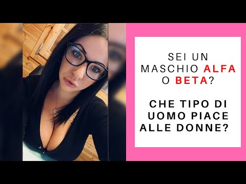 Video: In Che Modo Il Maschio Beta Differisce Dal Maschio Alfa?