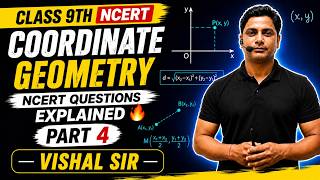 Coordinate Geometry Class 9th Part 3 | NCERT Questions Explained 🔥| Part-4