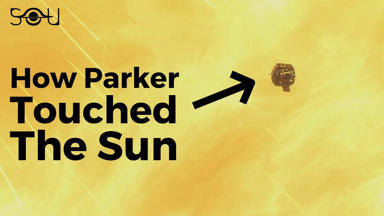 This Spacecraft Just Touched The Sun! Why Didn't It Melt? - YouTube