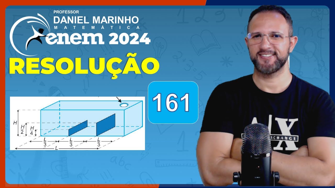 🔴 RESOLUÇÃO DO ENEM 2024 | MATEMÁTICA | CADERNO AZUL - Questão 161
