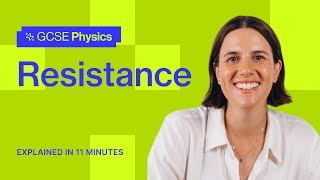 Resistance explained in 11 minutes | GCSE Physics
