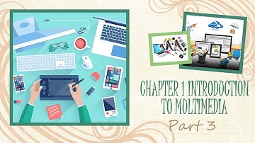 Std 11 Computer Chapter 1 Introduction to Multimedia (Part 3)