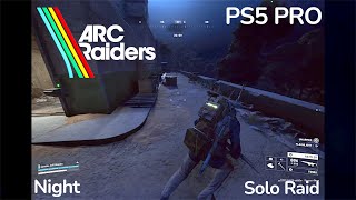ARC Raiders Server Slam PS5 Pro A Solo Raid in the Moonlight What Could Go Wrong