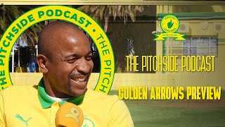 #DStvPrem Champions Gear Up To Take On Arrows 👆 | The Pitchside Podcast 🗣