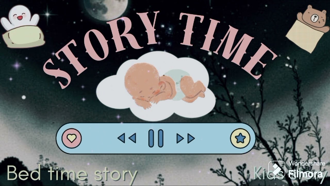 Kid's story|kahaniya|bed time sweet story for kids