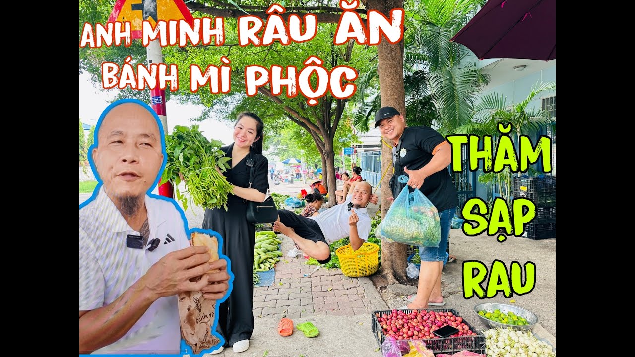 Lần Đầu thăm Anh MINH RÂU phát Rau Miễn Phí cho Công Nhân và được Anh ...