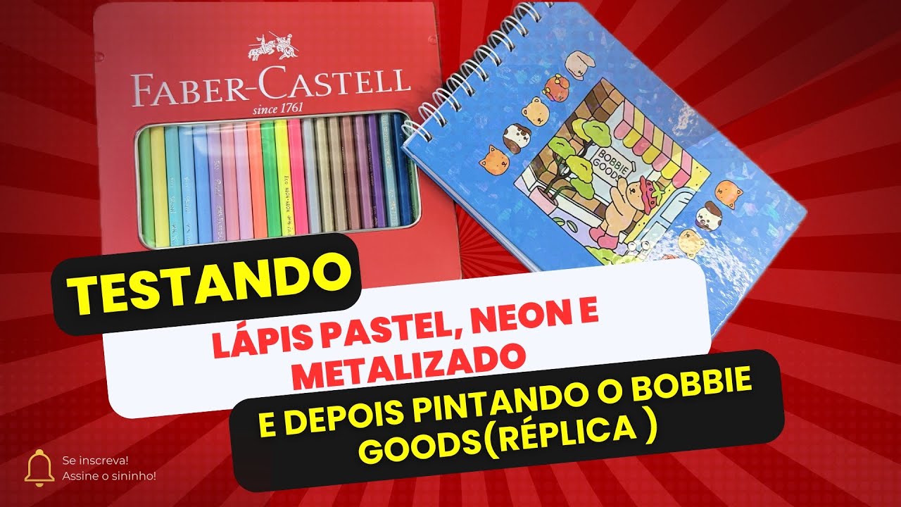 TESTANDO LAPIS FABER CASTELL NO BOBBIE GOODS