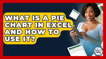 What Is A Pie Chart In Excel And How To Use It? - Docs and Sheets Pro