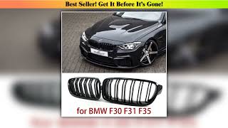 Top Front Kidney Grille for BMW 3 series F30 F31 F35 316i 318i 320i 328i 330i 2011-2019 Car Replace