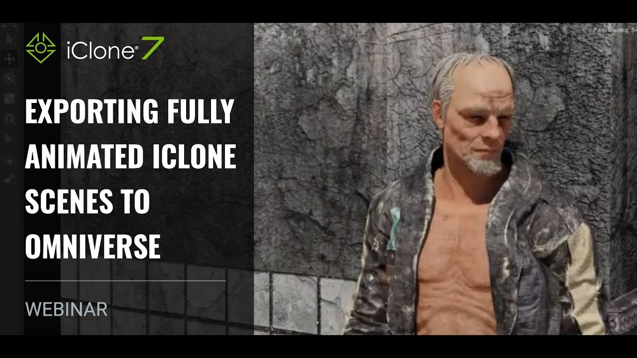 [Webinar] Exporting Fully Animated iClone Scenes to Omniverse - YouTube