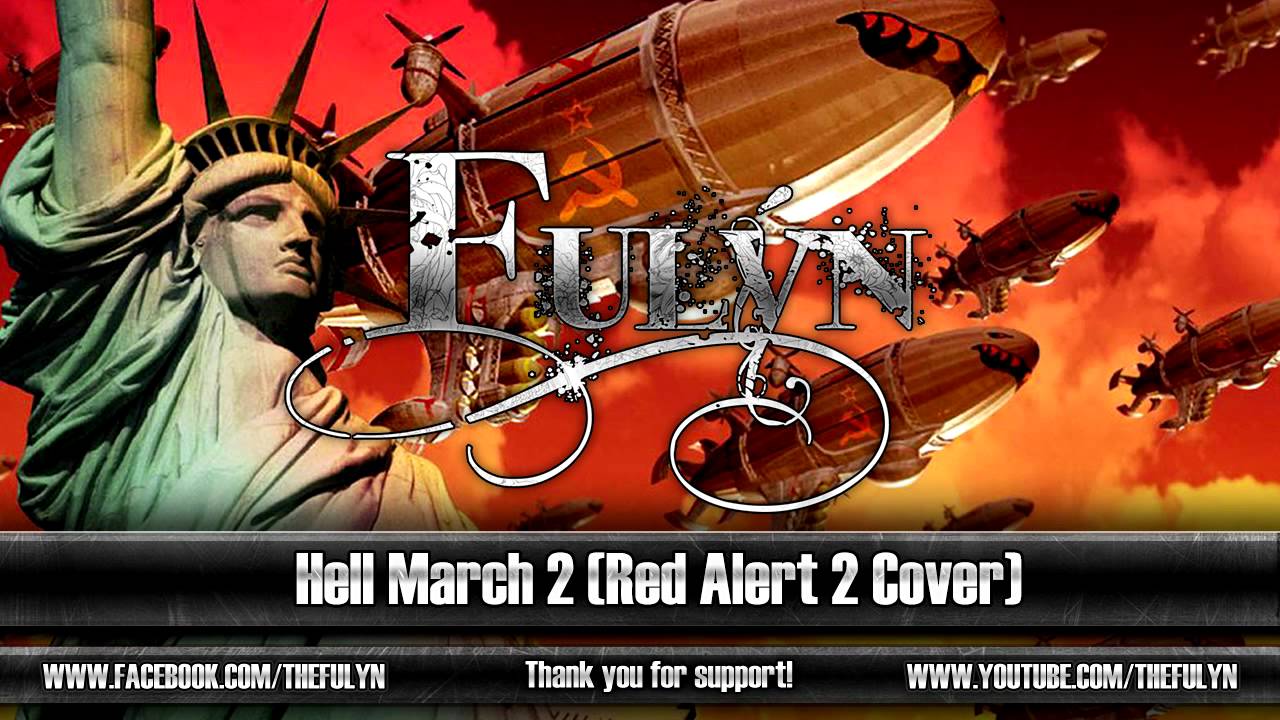 Red alert 3 hell march. хелл марш 2. Hell march remix. Red alert hell march. Hell march trilogy.