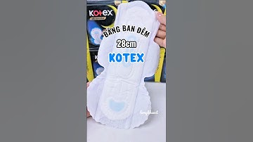 Băng ban đêm 28cm Kotex Style có cánh, lõi cotton 3D thấm hút nhanh #review #unboxing
