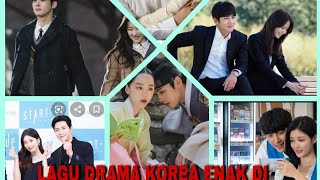 Download Lagu Lagu-lagu drama Korea enak di dengar #OST CIRI KHAS DRAMA#