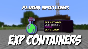 Minecraft Plugin Spotlight | Exp Containers by BB_Blocks_YT