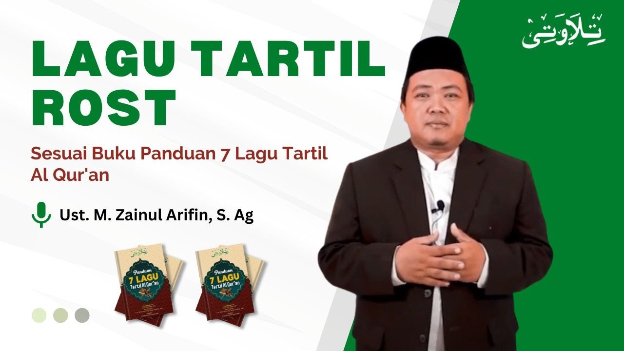 Belajar Lagu Tartil IRAMA ROST Metode Tilawati - Ustadz Zainul